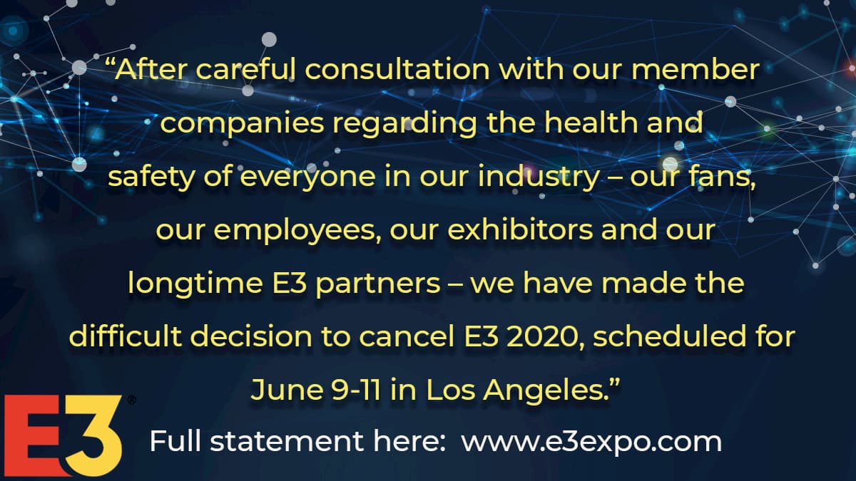 E3 2020 中止発表